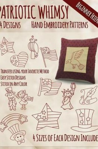 Cover of Patriotic Whimsy Hand Embroidery Patterns