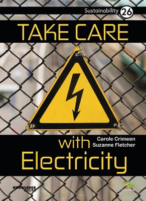 Cover of Take Care with Electricity