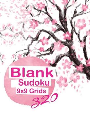 Book cover for Blank Sudoku 9x9 Grids 320