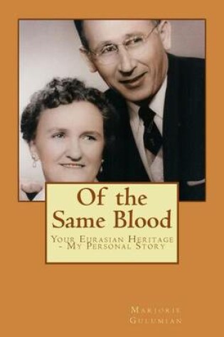 Cover of Of the Same Blood