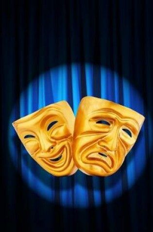 Cover of Comedy and Tragedy Theater Masks Journal