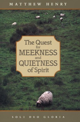 Book cover for Quest for Meekness and Quietness of Spirit