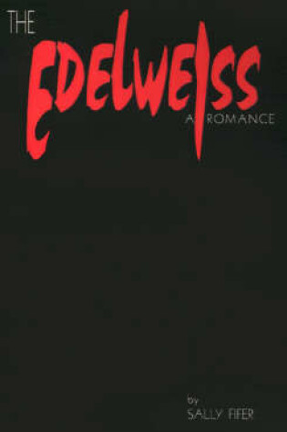 Cover of The Edelweiss