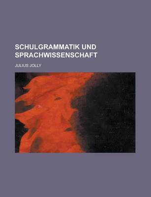 Book cover for Schulgrammatik Und Sprachwissenschaft