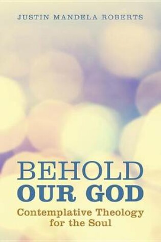 Cover of Behold Our God