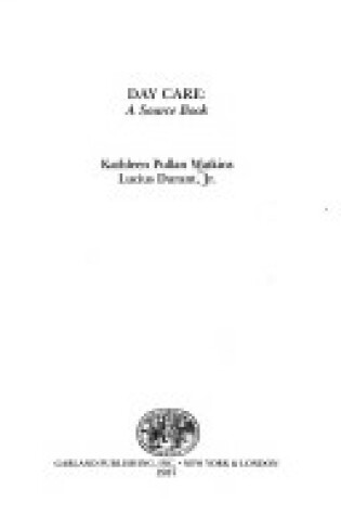 Cover of Day Care a Sourcebook