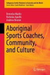 Book cover for Aboriginal Sports Coaches, Community, and Culture