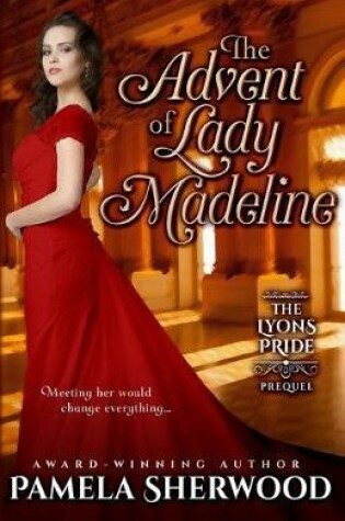 Cover of The Advent of Lady Madeline