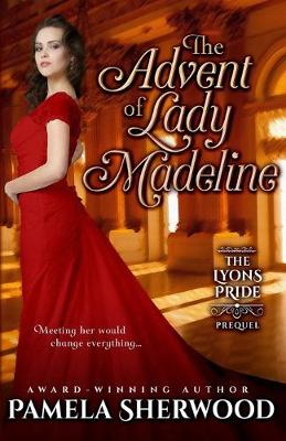 Cover of The Advent of Lady Madeline