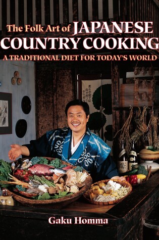 Cover of The Folk Art of Japanese Country Cooking