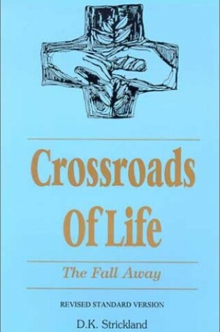 Cover of Crossroads of Life