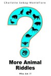 Book cover for More Animal Riddles