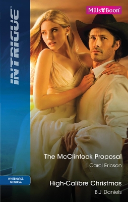 Book cover for The Mcclintock Proposal/High-Caliber Christmas