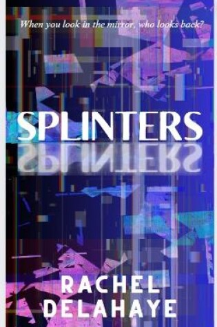 Cover of Splinters