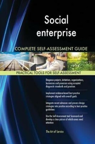 Cover of Social enterprise Complete Self-Assessment Guide