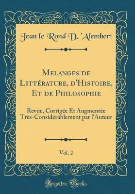 Book cover for Melanges de Litterature, d'Histoire, Et de Philosophie, Vol. 2