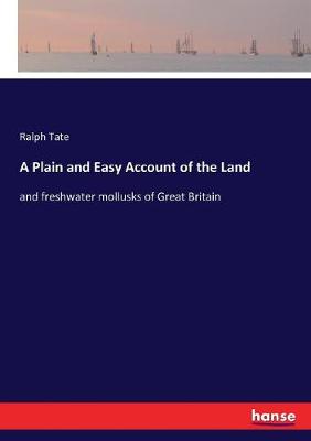 Book cover for A Plain and Easy Account of the Land