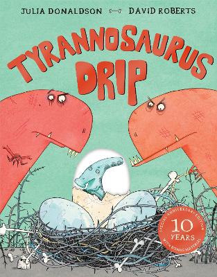 Book cover for Tyrannosaurus Drip 10th Anniversary Edition