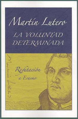 Book cover for La Voluntad Determinada