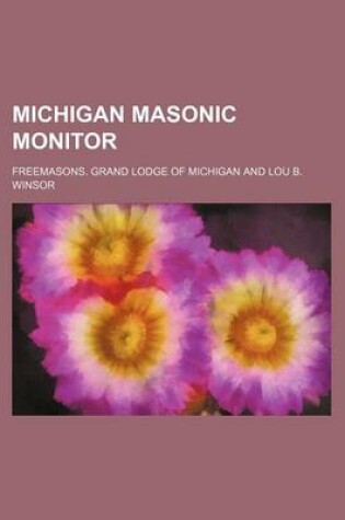 Cover of Michigan Masonic Monitor