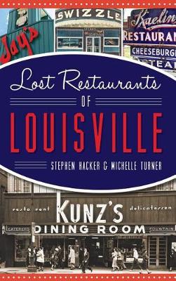 Book cover for Lost Restaurants of Louisville