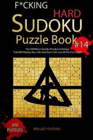 Cover of F*cking Hard Sudoku Puzzle Book #14