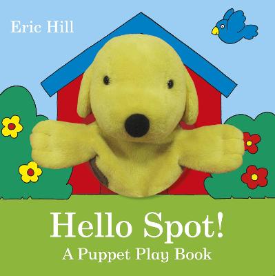 Book cover for Hello Spot! A Puppet Play Book