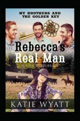 Cover of Rebecca's Real Man