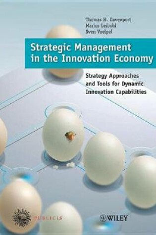Cover of Strategic Management in the Innovation Economy