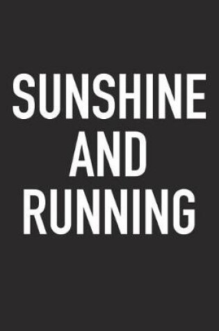 Cover of Sunshine and Running