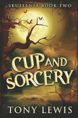 Cover of Cup and Sorcery