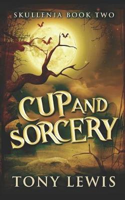 Cover of Cup and Sorcery