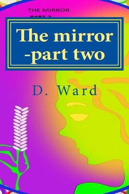 Book cover for The mirror -part two