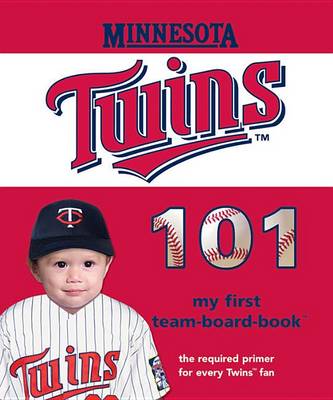 Book cover for Minnesota Twins 101