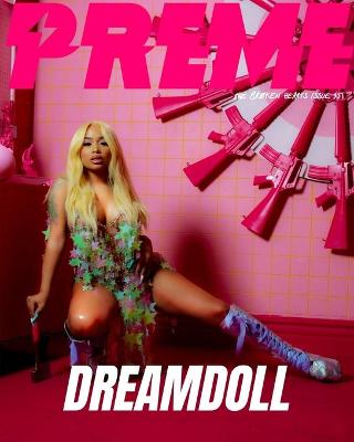 Book cover for Dreamdoll - Preme Magazine - The Broken Hearts Issue 35