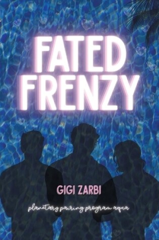 Cover of Fated Frenzy