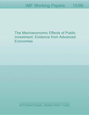 Book cover for The Macroeconomic Effects of Public Investment