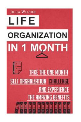 Book cover for Life Organization In 1 Month