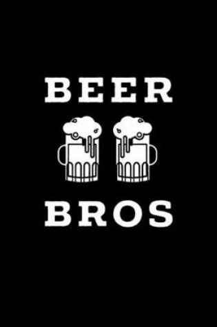 Cover of Beer Bros Funny Notebook