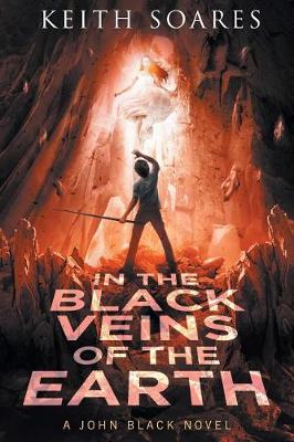 Book cover for In the Black Veins of the Earth