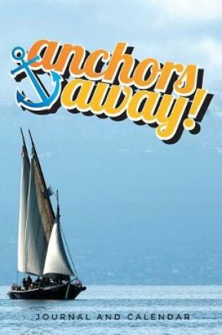 Cover of Anchors Away!