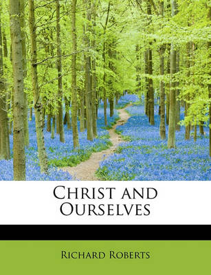 Book cover for Christ and Ourselves