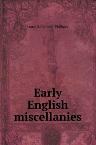 Cover of Early English miscellanies