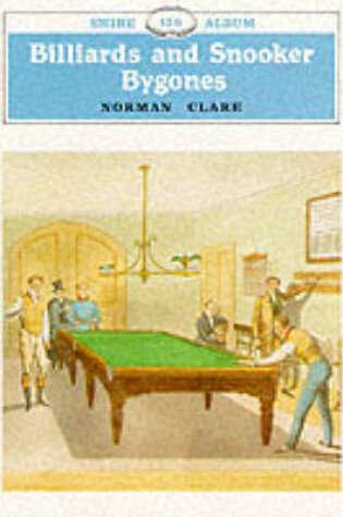 Cover of Billiards and Snooker Bygones