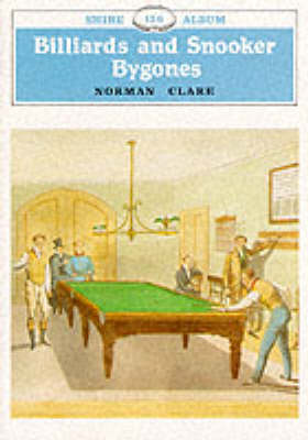 Cover of Billiards and Snooker Bygones