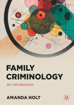 Book cover for Family Criminology