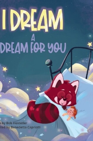 Cover of I Dream a Dream for You