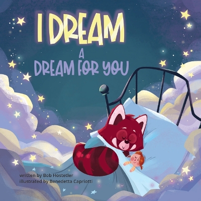 Book cover for I Dream a Dream for You