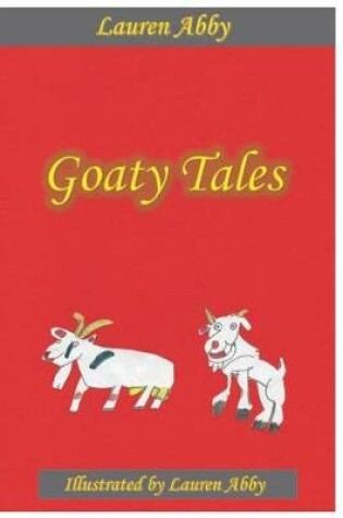 Cover of Goaty Tales