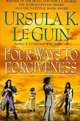 Cover of Four Ways to Forgiveness